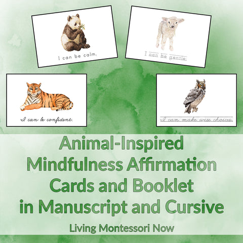 Animal-Inspired Mindfulness Affirmation Cards and Booklet in Manuscript and Cursive - Living Montessori Now