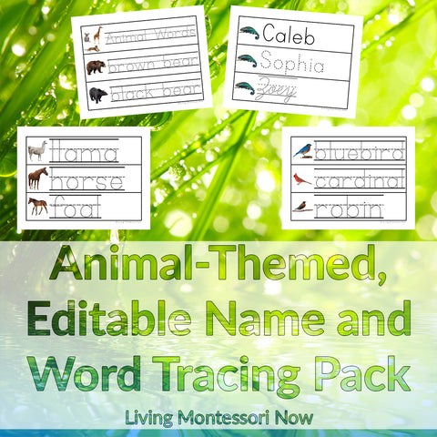 Animal-Themed, Editable Name and Word Tracing Pack _ Living Montessori Now