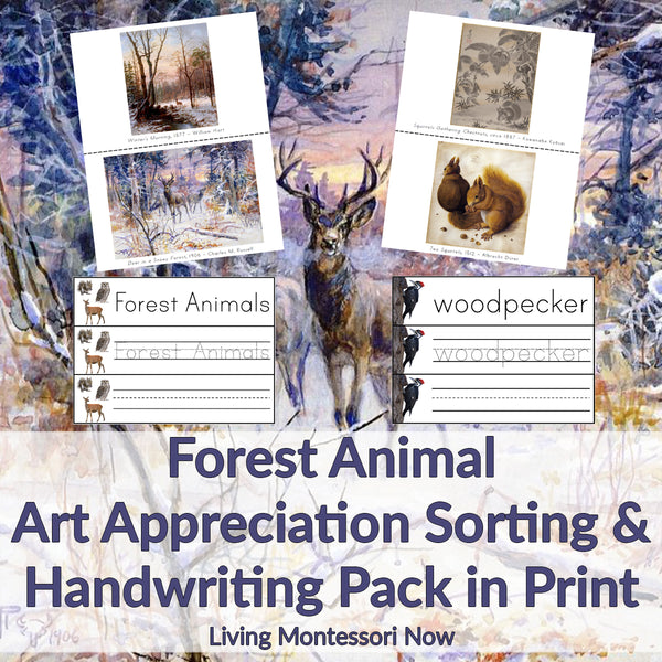 Forest Animal Art Appreciation Sorting and Handwriting Pack in Print _ Living Montessori Now